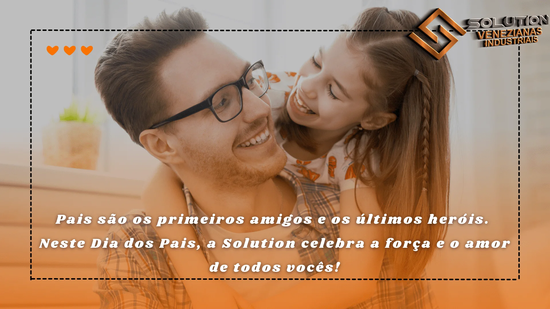 O Dia dos Pais SolutionA Dedicação de um Pai: Compromisso e Excelência