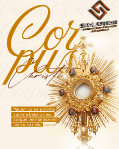 Corpus Christi Na Solution: Uma Celebração de Propósito, União e Significado