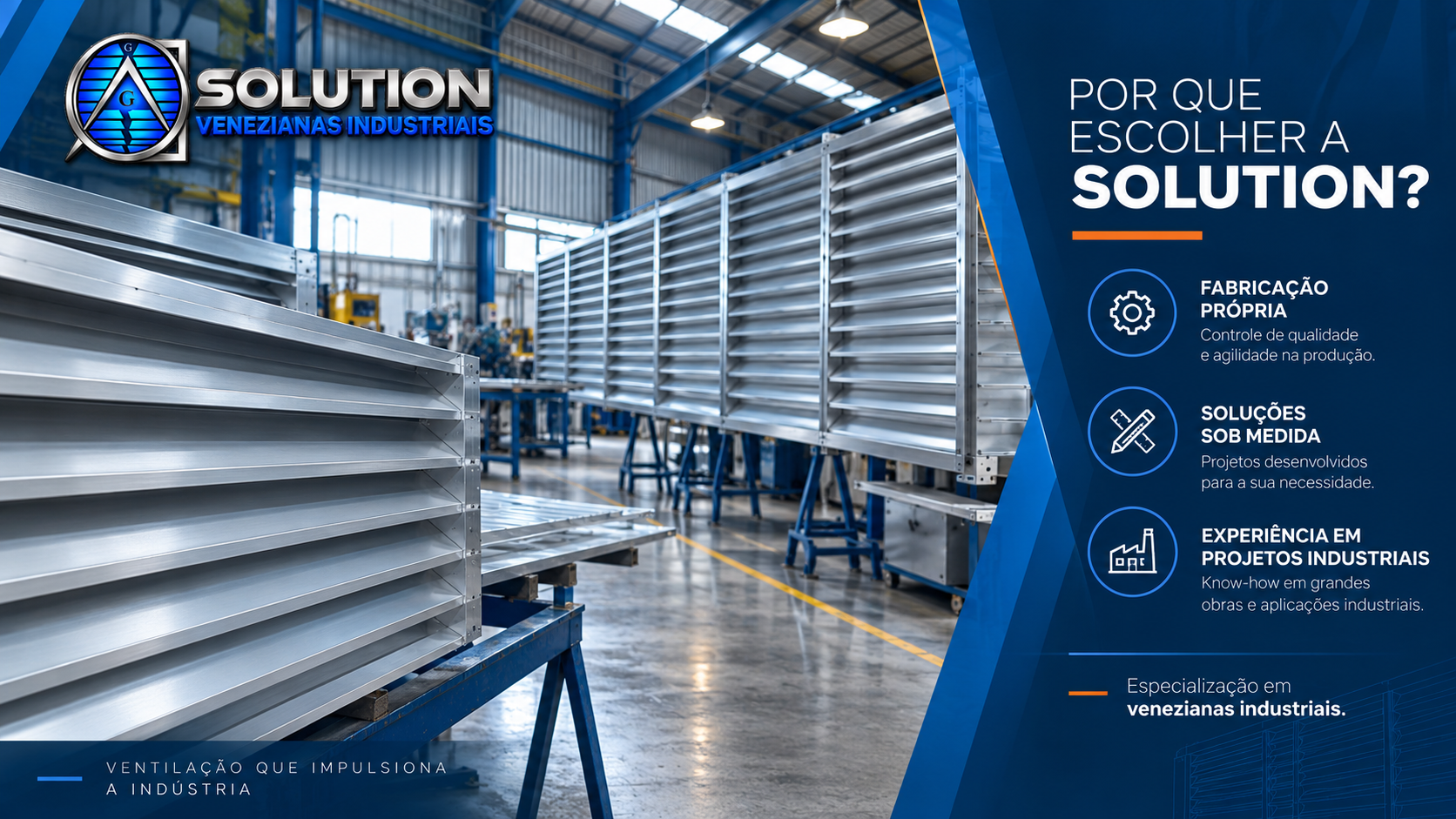 Solution Venezianas Industriais especializada em soluções para ambientes industriais