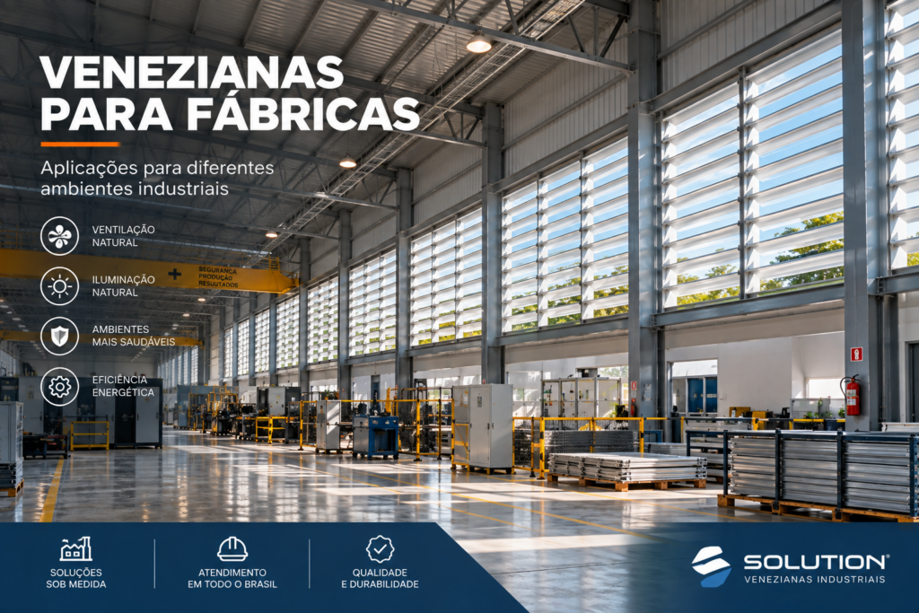 Venezianas Industriais em Fábricas Venezianas industriais instaladas em fábrica