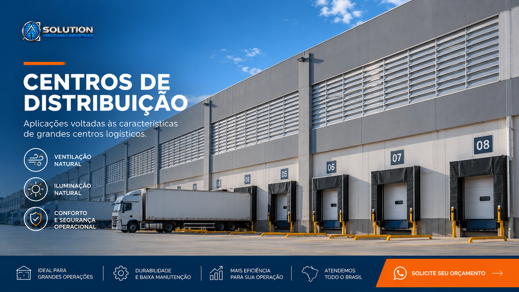 Venezianas Industriais para Centros de Distribuição Venezianas industriais aplicadas em centro de distribuição e ambiente logístico