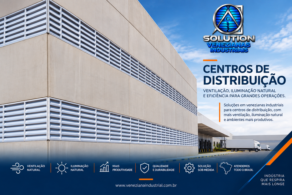 Centro de distribuição com venezianas industriais na fachada